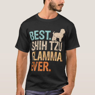 Bästa Shih Tzu Glamma Någonsin Hundälskande Mormor T Shirt