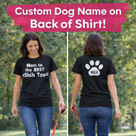 Bästa Shih Tzu Hundmamma Tåavtryck Anpassad Namn D T Shirt