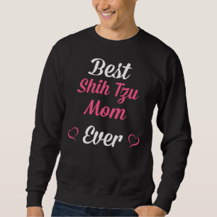 Bästa Shih Tzu Mamma någonsin Mor S-dagen Lång Ärmad Tröja
