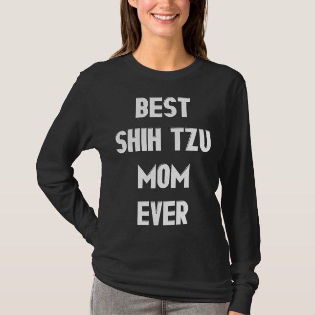 Bästa Shih Tzu Mamma någonsin T Shirt (Framsida)