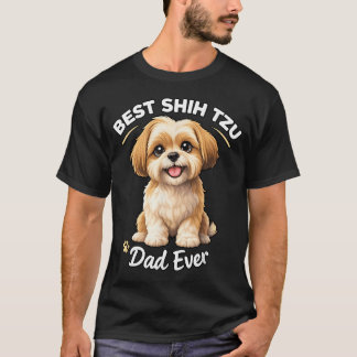 Bästa Shih Tzu Pappa Någonsin Söt Hundpappa T Shirt