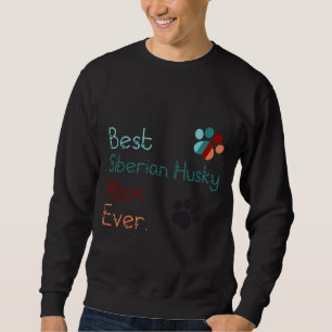 Bästa Siberian husky Mamma någonsin i Kärlek Lång Ärmad Tröja