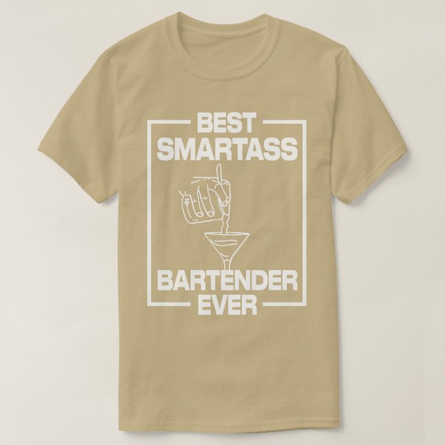 Bästa Smartass Bartender någonsin T Shirt (Design framsida)