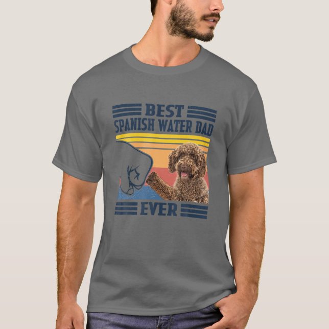 Bästa spanska Vatten Hund Pappa Alltid Fars dag Ch T Shirt (Framsida)