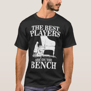 Bästa spelare på Bench Pianist Piano Players Music T Shirt