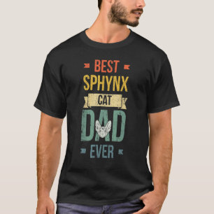 Bästa Sphynx Kattpappa Någonsin För Sphynx Katt T Shirt