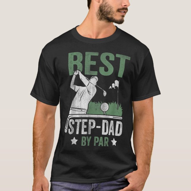 Bästa steg Pappa efter Fars dag Golf Gift T Shirt (Framsida)