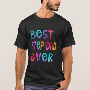 Bästa steget Pappa någonsin färglöst, Pappa Shirt, T Shirt