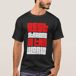 Bästa Stepdad i World Stepfather Fars dag T Shirt
