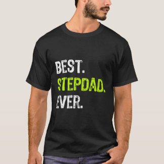 Bästa Stepdad någonsin Fars dag Funny Step Pappa G T Shirt