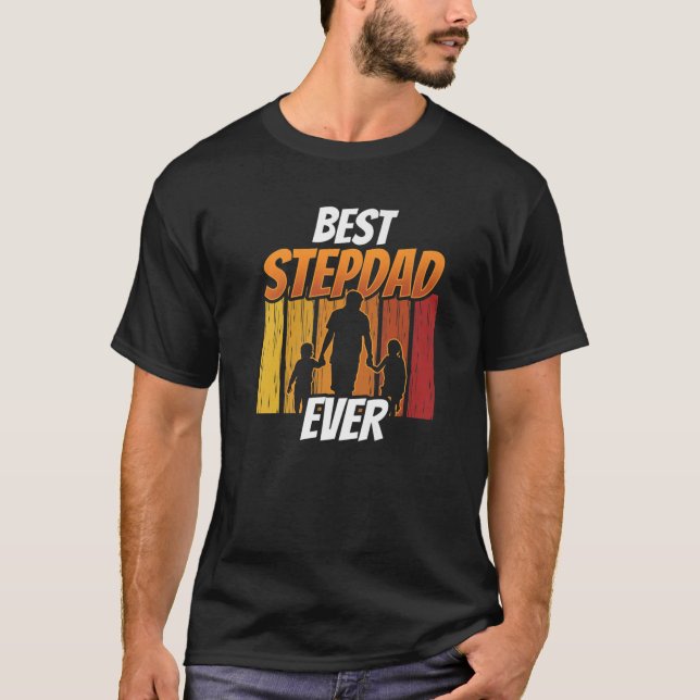 Bästa Stepdad nånsin Ord Stepfather Step Pappa Fat T Shirt (Framsida)