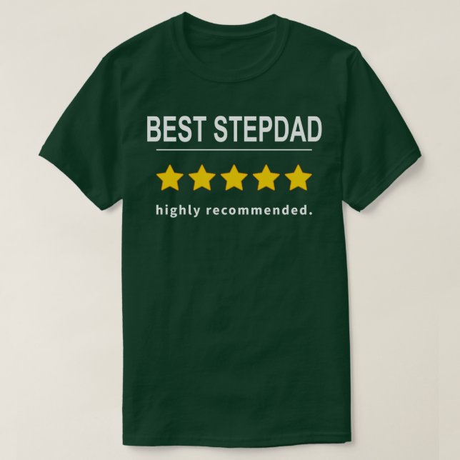 Bästa Stepdad rekommenderas starkt T Shirt (Design framsida)
