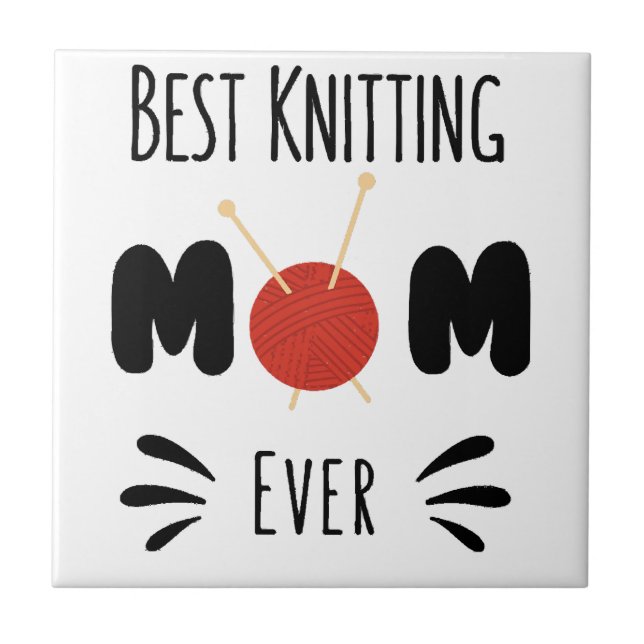 Bästa stickande mamma någonsin kakelplatta (Framsidan)