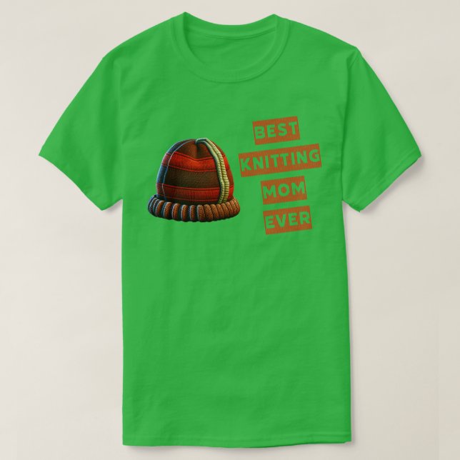 Bästa stickande mor någonsin2 t shirt (Design framsida)