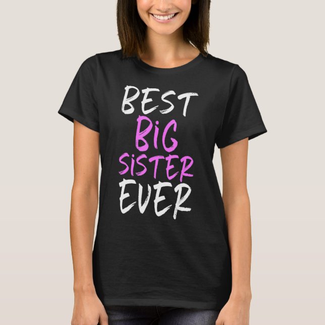 Bästa stora syster någonsin-Coola T Shirt (Framsida)