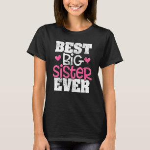 Bästa Storasyster Någonsin Syskon Familj Annonseri T Shirt