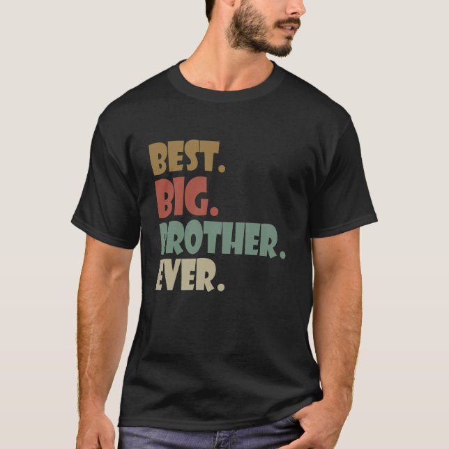 Bästa storebror någonsin äldre Syskon Teenager Gif T Shirt (Framsida)
