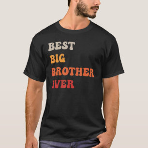 Bästa storebror någonsin Syskon T Shirt