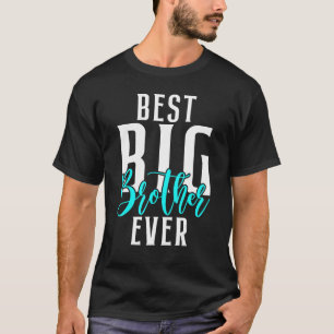 Bästa storebror någonsin t shirt