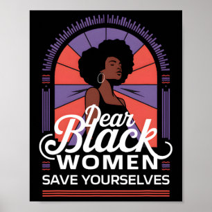 Bästa svarta kvinnor Spara Yown Motivation Citat Poster