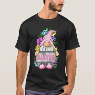 Bästa syster Alltid Gnome Lycklig Mor's Day Gnomes T Shirt