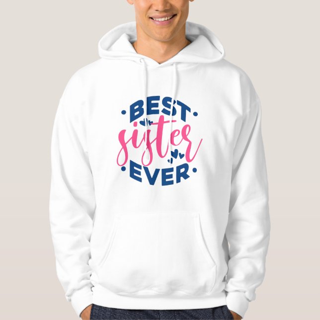 Bästa syster någonsin hoodie (Framsida)