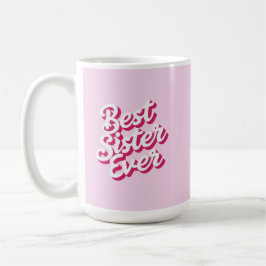 Bästa syster någonsin kaffemugg