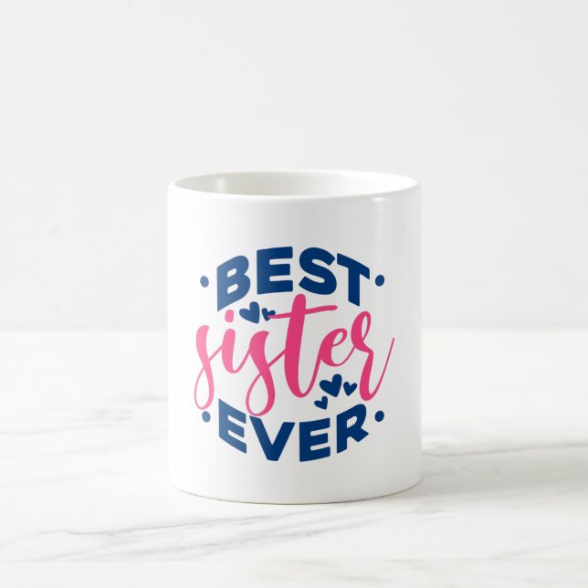 Bästa syster någonsin kaffemugg (Center)