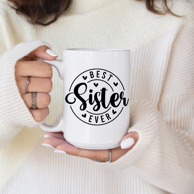 Bästa syster någonsin kaffemugg (Best Sister Ever Coffee Mug)