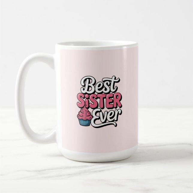 Bästa syster någonsin kaffemugg (Vänster)