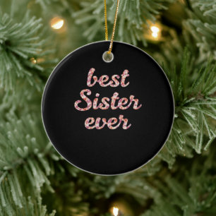 Bästa syster någonsin Mors dag Gift Julgransprydnad Keramik