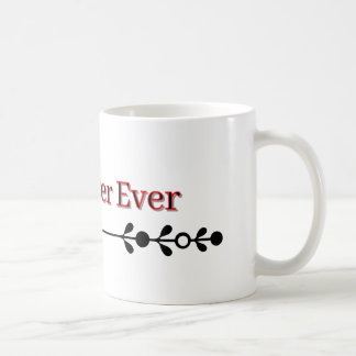 Bästa syster någonsin – presentmugg kaffemugg