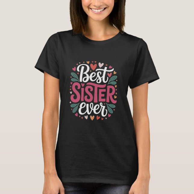 Bästa syster någonsin t shirt (Framsida)