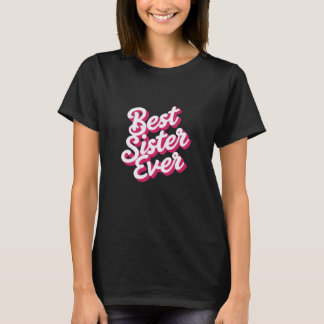 Bästa syster någonsin t shirt