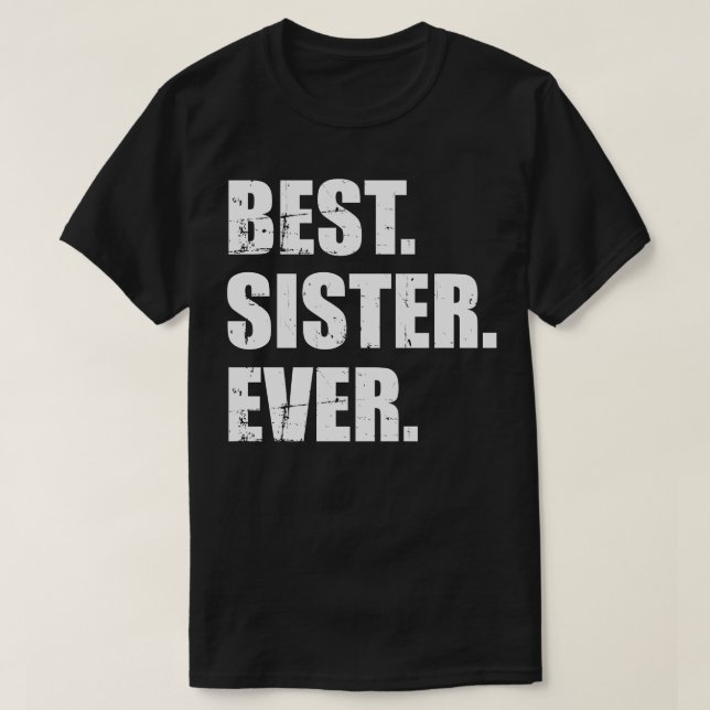 Bästa syster någonsin t shirt (Design framsida)