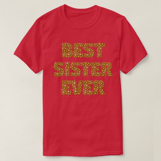 Bästa syster någonsin t shirt (Design framsida)