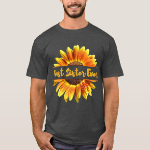 Bästa syster nånsin min bästa vän i familjen Sunfl T Shirt