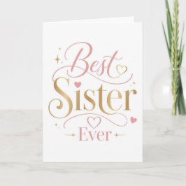 Bästa systern någonsin Elegant rosa guldtypografi Kort