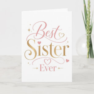 Bästa systern någonsin Elegant rosa guldtypografi Kort