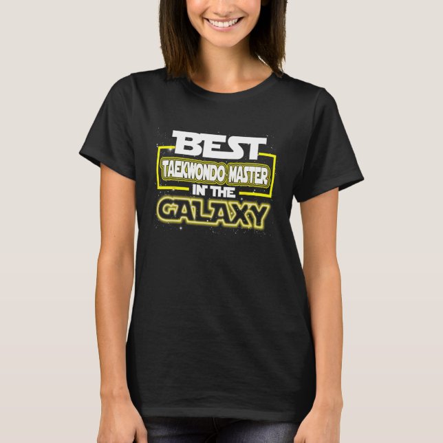 Bästa Taekwondo Master i Galaxy Shirt T (Framsida)