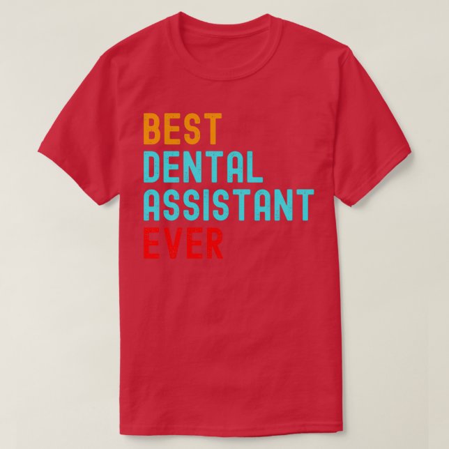 Bästa tandassistent någonsin 2 t shirt (Design framsida)