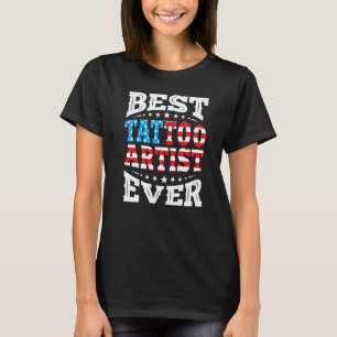 Bästa Tattoo Artist någonsin 4:e juli USA Ame T Shirt