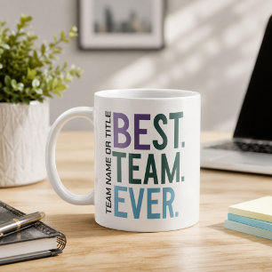 Bästa teamet någonsin Rolig modern teambeundran Kaffemugg