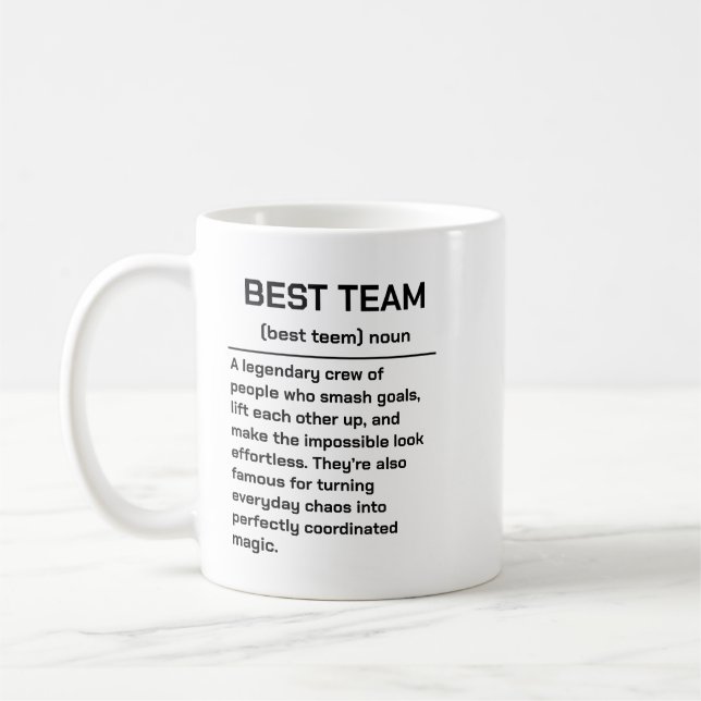 Bästa teamet någonsin | Roligt modernt teammedveta Kaffemugg (Vänster)