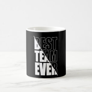 Bästa teamet någonsin-teamet Bygger uppskattning Kaffemugg