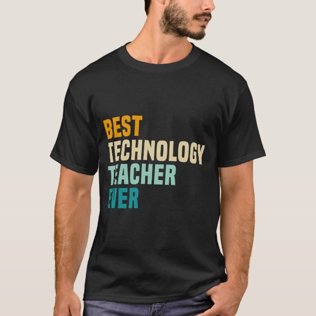 Bästa tekniklärare någonsin t shirt (Framsida)