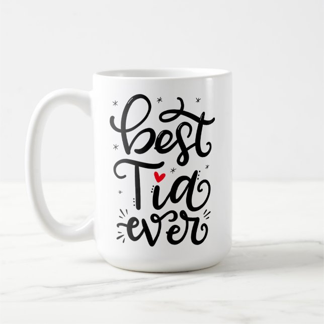 Bästa Tia någonsin, spjutnygg Kaffemugg (Vänster)
