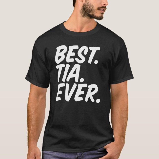 Bästa Tia någonsin T Shirt (Framsida)