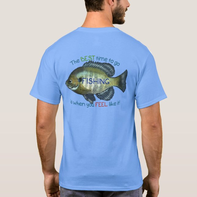 Bästa tid att fiska | Fars dag Gift T Shirt (Baksida)
