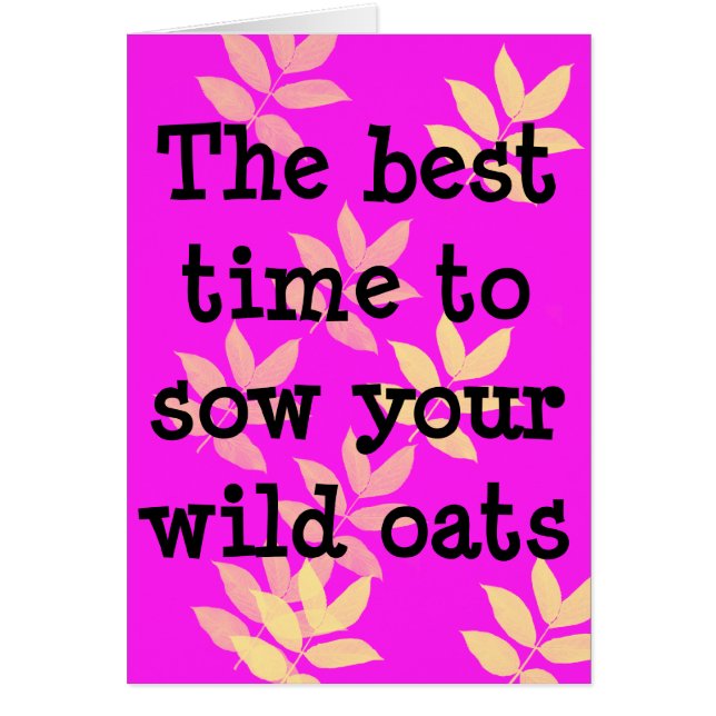 Bästa tid för att visa haverier i Vilden Hälsningskort (Framsidan)